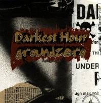 Darkest Hour : Darkest Hour - Groundzero